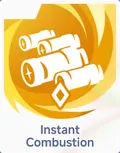 Instant Combustion