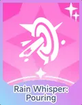 Rain Whisper: Pouring